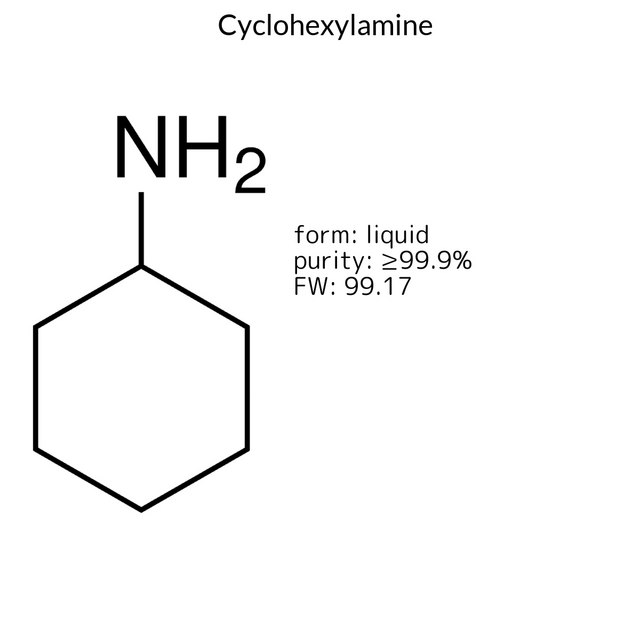Cyclohexylamine