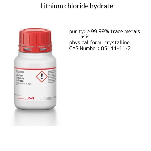 Lithium chloride hydrate