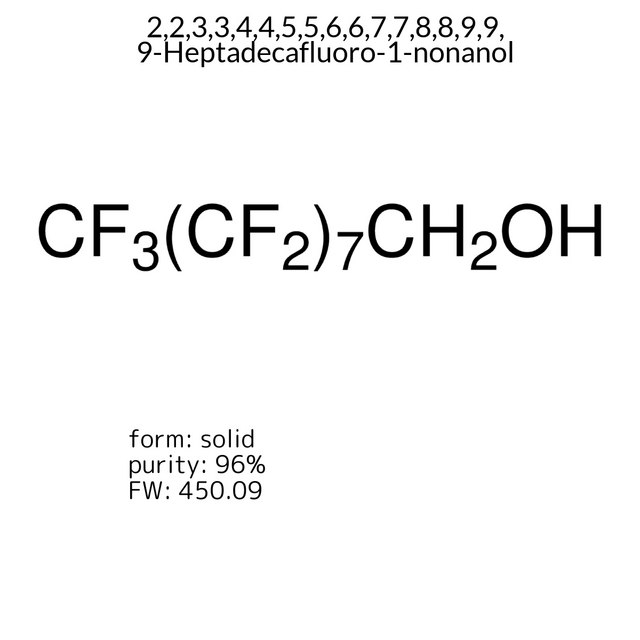 2,2,3,3,4,4,5,5,6,6,7,7,8,8,9,9,9-Heptadecafluoro-1-nonanol