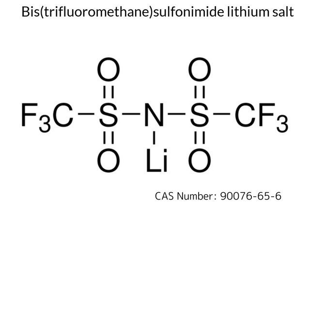 Bis(trifluoromethane)sulfonimide lithium salt