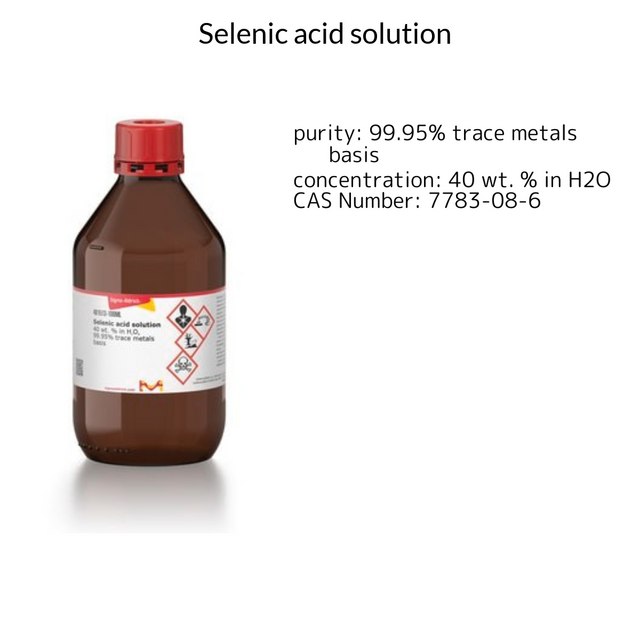 Selenic acid solution