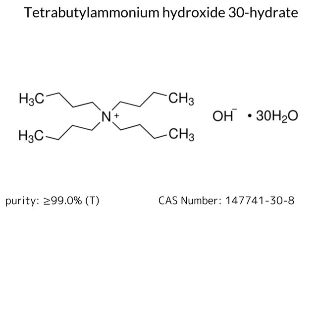 Tetrabutylammonium hydroxide 30-hydrate