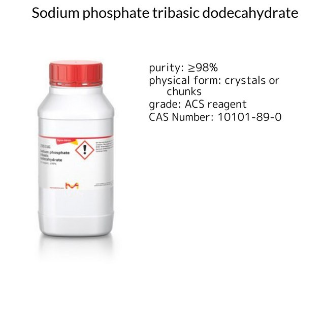 SODIUM PHOSPHATE TRIBASIC DODECAHYDRATE&