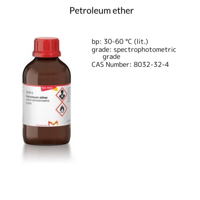 PETROLEUM ETHER, SPECTROPHOTOMETRIC GRA&